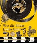 Stock image for Meyers Jugendbibliothek: Wie Die Bilder Laufen Lernten for sale by Books Unplugged