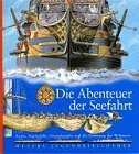 Stock image for Meyers Jugendbibliothek 13. Die Abenteuer der Seefahrt for sale by medimops