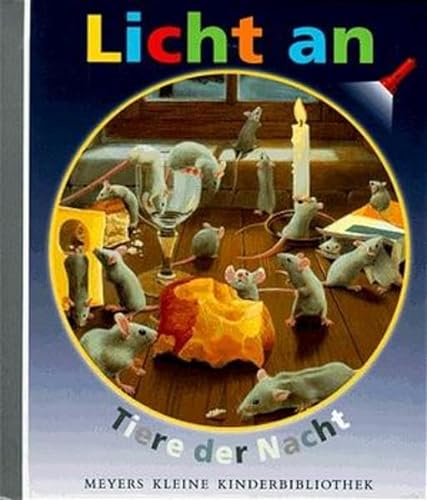 Stock image for Licht an . . ., Bd.4, Tiere der Nacht for sale by Booksavers of Virginia