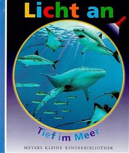 9783411092710: Licht an . . ., Bd.1, Tief im Meer