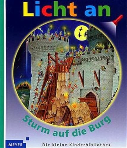 Imagen de archivo de Licht an . . ., Bd.6, Sturm auf die Burg a la venta por medimops