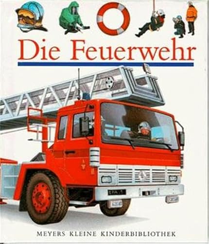 Imagen de archivo de Die Feuerwehr a la venta por Better World Books