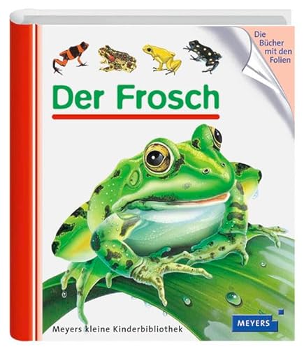 Meyers Kleine Kinderbibliothek: Der Frosch (German Edition) (9783411096428) by [???]