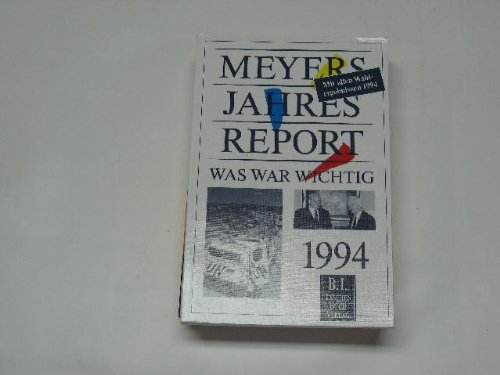 Beispielbild fr Meyers Jahresreport 1994 zum Verkauf von Versandantiquariat Felix Mcke