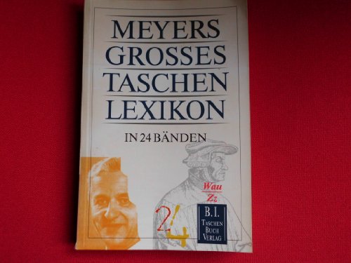Imagen de archivo de Meyers grosses Taschsenlexikon Band 24 Wau-Zz a la venta por medimops