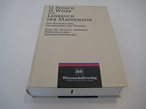 Lehrbuch der Mathematik . Für Mathematiker, Informatiker und Physiker . Band III apart - Analysis...