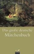 9783411145355: Das groe deutsche Mrchenbuch