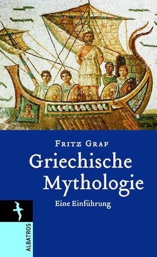 Beispielbild fr Griechische Mythologie: Eine Einfhrung zum Verkauf von medimops