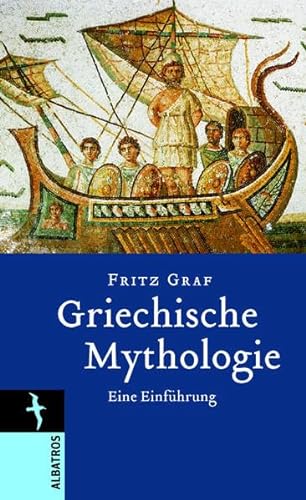 Stock image for Griechische Mythologie: Eine Einfhrung for sale by medimops