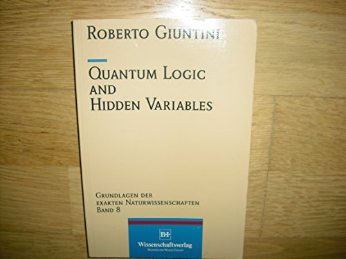 Beispielbild fr Quantum Logic and Hidden Variables zum Verkauf von medimops