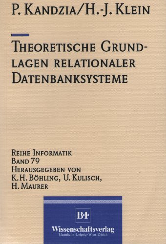 Theoretische Grundlagen relationaler Datenbanksysteme.