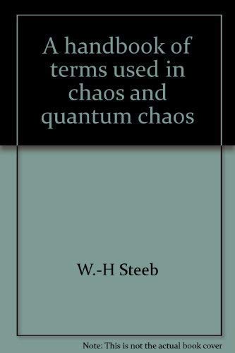 Stock image for A Handbook of Terms Used in Chaos and Quantum Chaos for sale by Versandantiquariat Felix Mcke