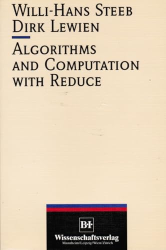 Beispielbild fr Algorithms and Computation with Reduce. zum Verkauf von Antiquariat Bernhardt