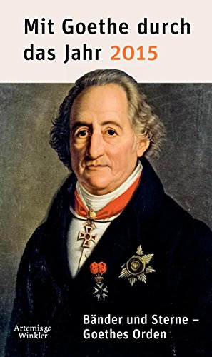 Stock image for Mit Goethe durch das Jahr 2015 for sale by medimops