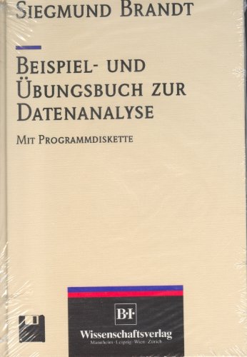 Beispiel- und Übungsbuch zur Datenanalyse