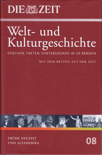 Beispielbild fr Die ZEIT Welt- und Kulturgeschichte in 20 Bnden Band 08 - guter Zustand incl. Schutzumschlag zum Verkauf von Weisel