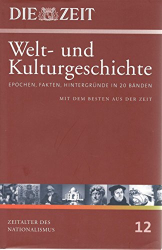 Beispielbild fr Die ZEIT Welt- und Kulturgeschichte in 20 Bnden Band 12 - guter Zustand incl. Schutzumschlag zum Verkauf von Weisel
