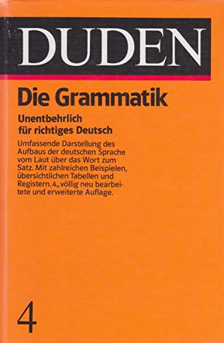 GRAMMATIK/DUDEN V.04, NEUAUFLAGE (Duden 4) (9783411209040) by Blackwell North America