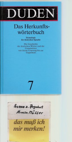 Der Duden. [Neubuch] Band 7. Etymologie der deutschen Sprache. - Drosdowski, Günther