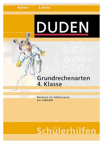 9783411702817: Grundrechenarten 4. Klasse: Rechnen im Zahlenraum bis 1.000.000