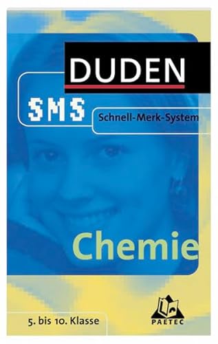Stock image for Chemie. Duden SMS. 5. bis 10. Klasse. (Lernmaterialien) for sale by medimops