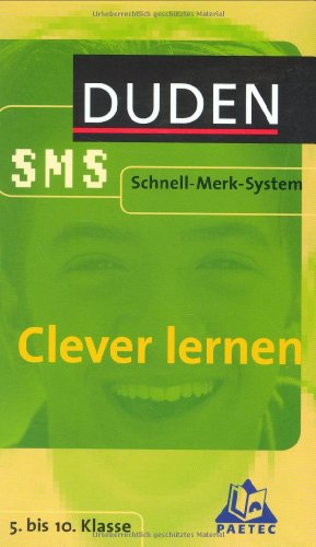 Beispielbild fr Clever lernen. Duden SMS. Fr Schler der Sekundarstufe I aller Schulformen. (Lernmaterialien) zum Verkauf von medimops