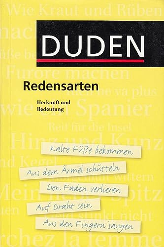 Imagen de archivo de Duden Redensarten: Herkunft und Bedeutung a la venta por medimops