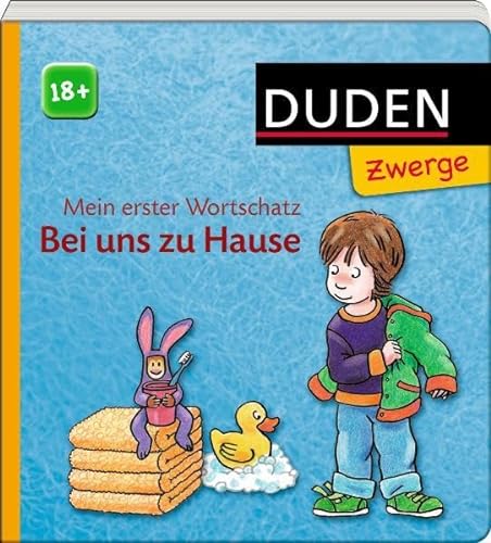 Stock image for Duden Zwerge: Mein Erster Wortschatz - Bei Uns Zu Hause for sale by Ammareal