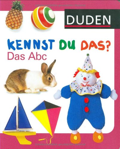 Beispielbild fr Duden Kennst Du Das? Das Abc zum Verkauf von medimops