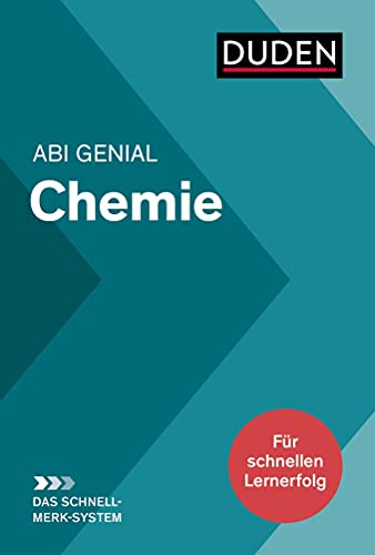 Imagen de archivo de Abi genial Chemie: Das Schnell-Merk-System (Duden SMS - Schnell-Merk-System) a la venta por medimops