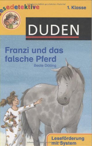 Beispielbild fr Franzi und das falsche Pferd: 1. Klasse. Lesefrderung mit System zum Verkauf von medimops