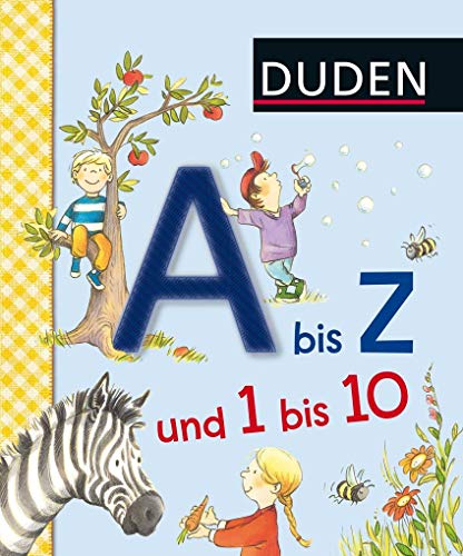 Stock image for Duden A bis Z und 1 bis 10: Erste Lernschritte: Fhlen und Begreifen for sale by medimops