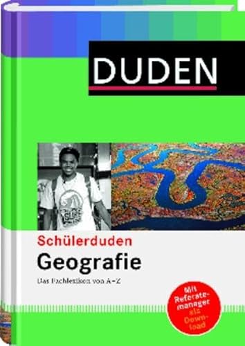 Duden. Schülerduden Geografie: Das Fachlexikon von A-Z - Unknown.