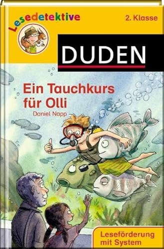 Beispielbild fr Ein Tauchkurs fr Olli: 2. Klasse. Lesefrderung mit System zum Verkauf von medimops