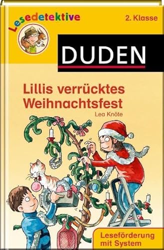 Beispielbild fr Lillis verrcktes Weihnachtsfest: 2. Klasse. Lesefrderung mit System zum Verkauf von medimops