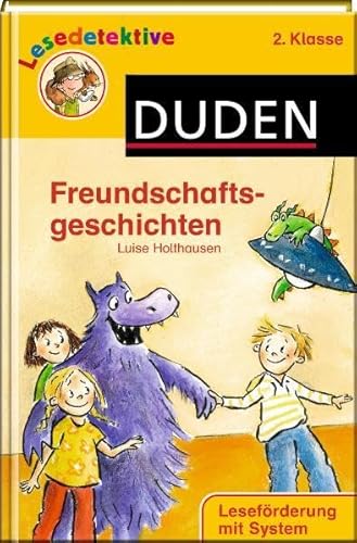 9783411711437: Freundschaftsgeschichten: 2. Klasse. Lesefrderung mit System