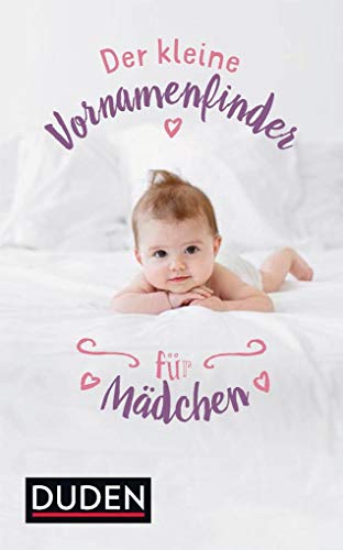 Stock image for Der kleine Vornamenfinder fr Mdchen. -Language: german for sale by GreatBookPrices