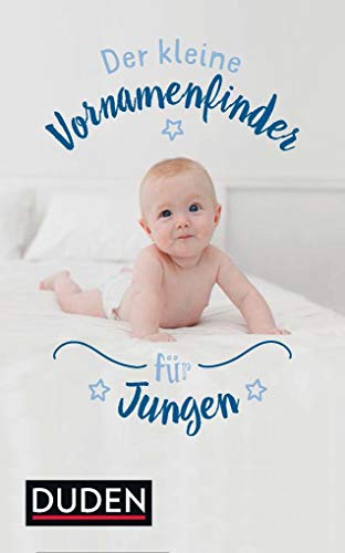 Stock image for Der kleine Vornamenfinder fr Jungen: 2000 Vornamen und ihre Bedeutung (Duden Namenbcher) for sale by medimops