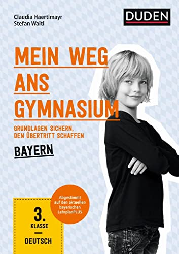 Beispielbild fr Mein Weg ans Gymnasium - Deutsch 3. Klasse - Bayern -Language: german zum Verkauf von GreatBookPrices