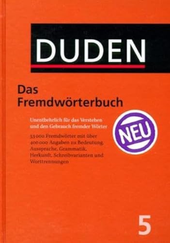 Der Duden, Bd.5 : Duden Das Fremdwörterbuch, m. CD-ROM - Baer, Dieter; Fritzsche, Pia; Lange, Werner; Pein, Claudia; Vogel, Gudrun