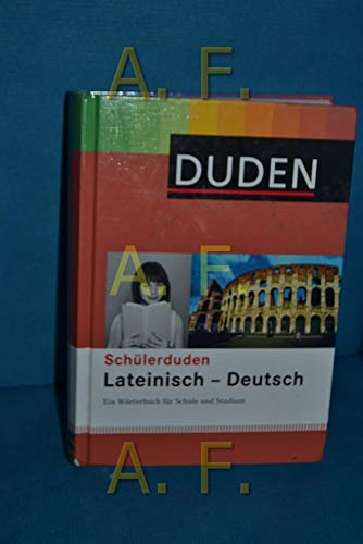 Beispielbild fr Schlerduden Lateinisch - Deutsch: Ein Wrterbuch fr Schule und Studium zum Verkauf von Ammareal