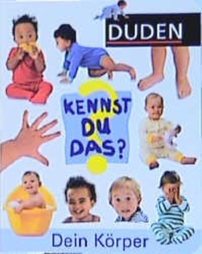 Stock image for (Duden) Kennst Du das?, Dein Krper for sale by medimops