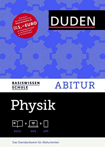 Beispielbild fr Basiswissen Schule - Physik Abitur: Das Standardwerk fr Abiturienten zum Verkauf von medimops