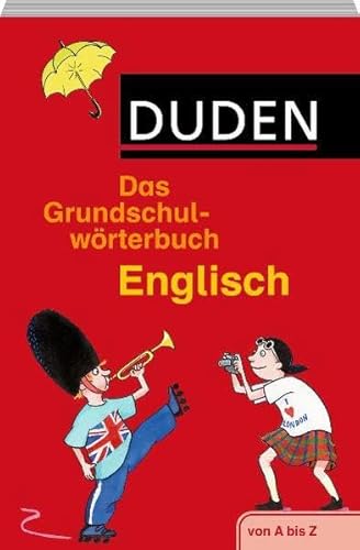 Beispielbild fr Duden. Das Grundschulwrterbuch Englisch: von A bis Z zum Verkauf von medimops