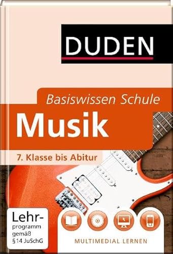 Stock image for Duden. Basiswisssen Schule. Musik: 7. Klasse bis Abitur for sale by medimops