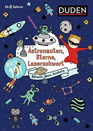 Stock image for Mach 10! Astronauten, Sterne, Laserschwert - Ab 8 Jahren: Rtseln, ben, Knobeln for sale by medimops