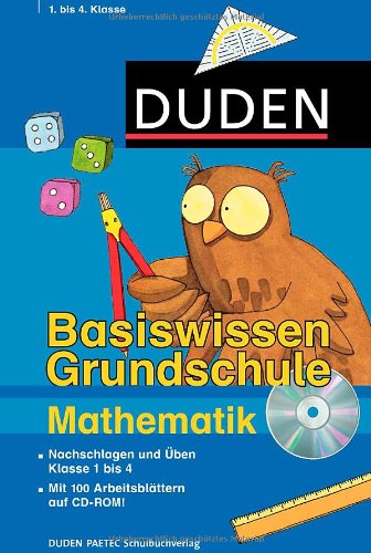 Beispielbild fr Duden. Basiswissen Grundschule. Mathematik: Nachschlagen und ben. Klasse 1-4 zum Verkauf von medimops