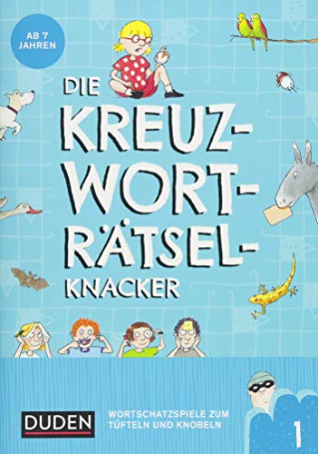 Beispielbild fr Die Kreuzwortrtselknacker - ab 7 Jahren (1) -Language: german zum Verkauf von GreatBookPrices