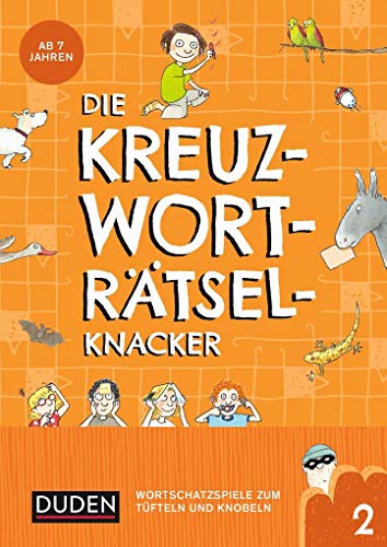 Beispielbild fr Die Kreuzwortrtselknacker - ab 7 Jahren (2) -Language: german zum Verkauf von GreatBookPrices