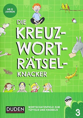 Beispielbild fr Die Kreuzwortrtselknacker - ab 8 Jahren (1) -Language: german zum Verkauf von GreatBookPrices